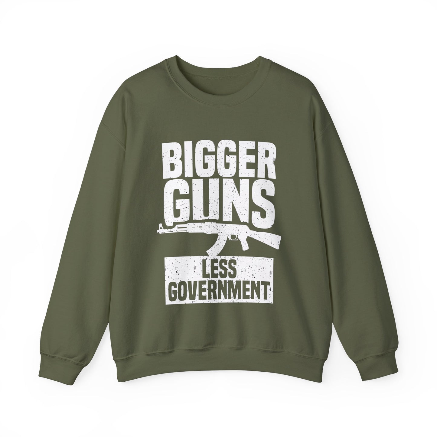 BIGGER GUNS LESS GOVERNMENT SWEATSHIRT