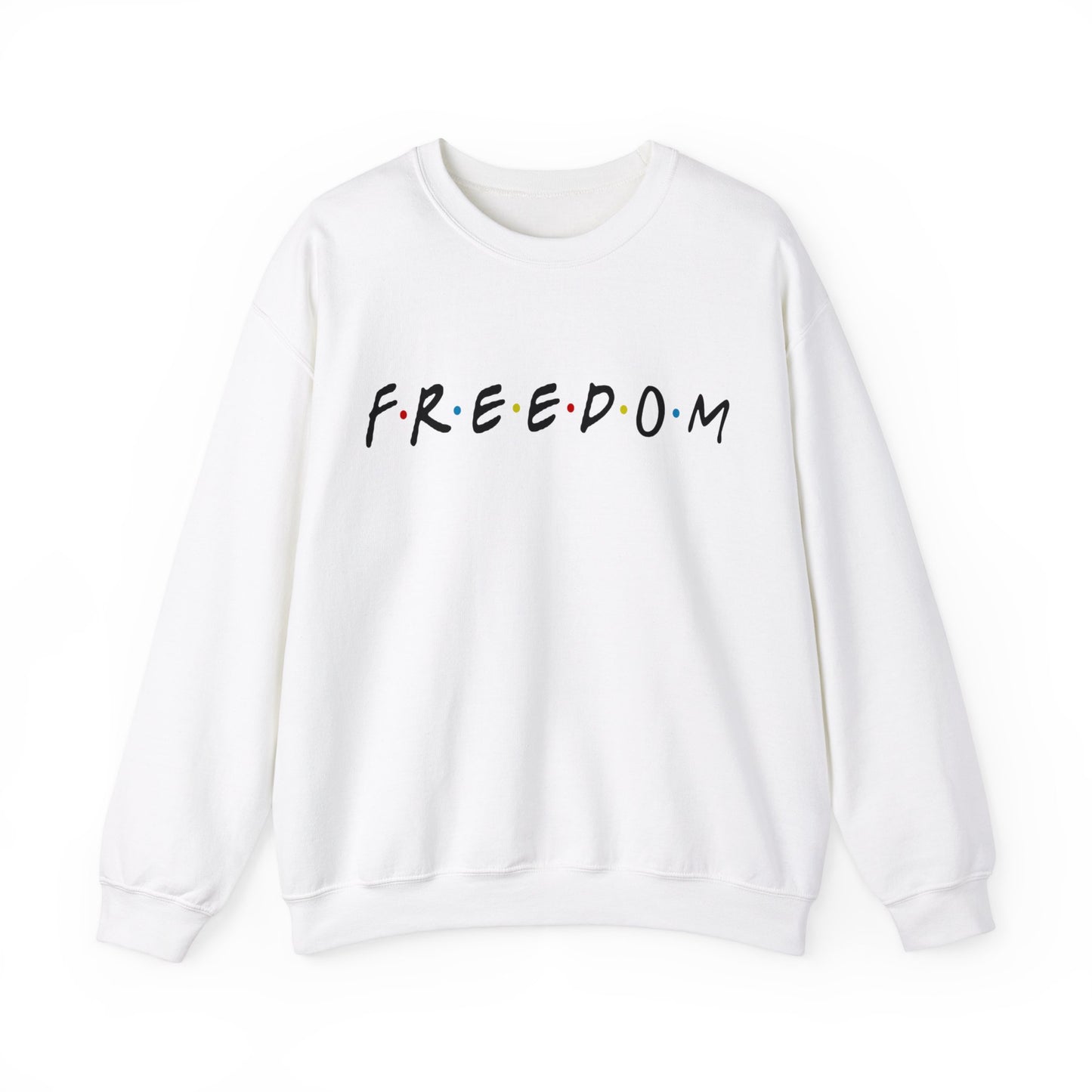 FREEDOM SWEATSHIRT