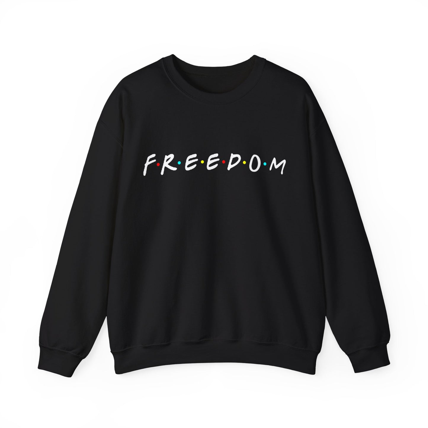FREEDOM SWEATSHIRT