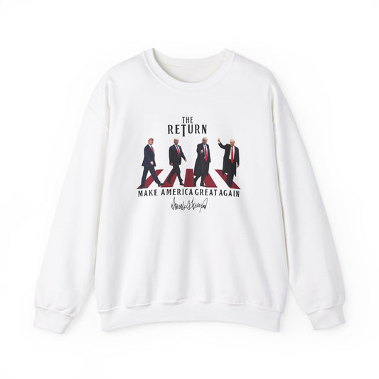 THE RETURN TRUMP SWEATSHIRT