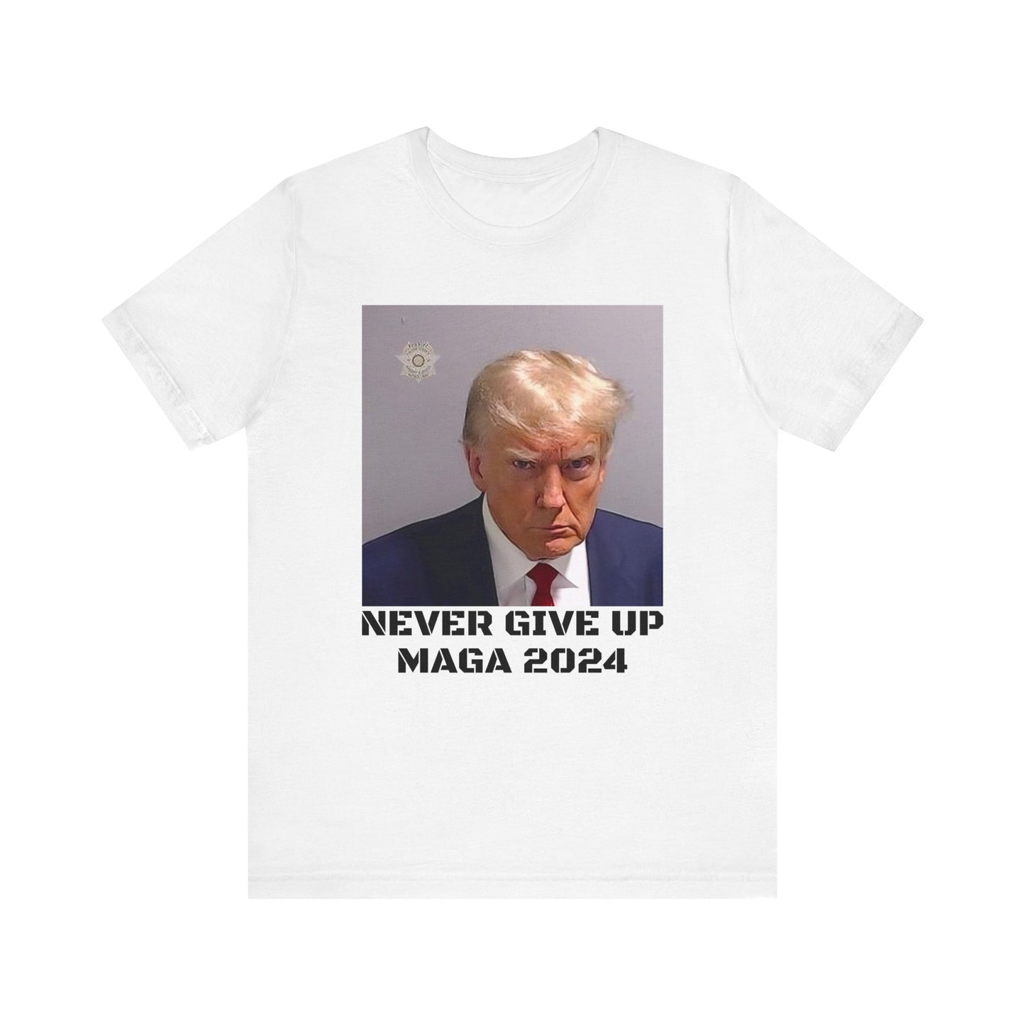 NEVER GIVE UP MAGA 2024