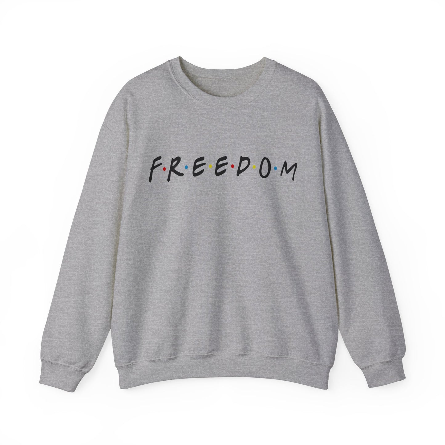 FREEDOM SWEATSHIRT