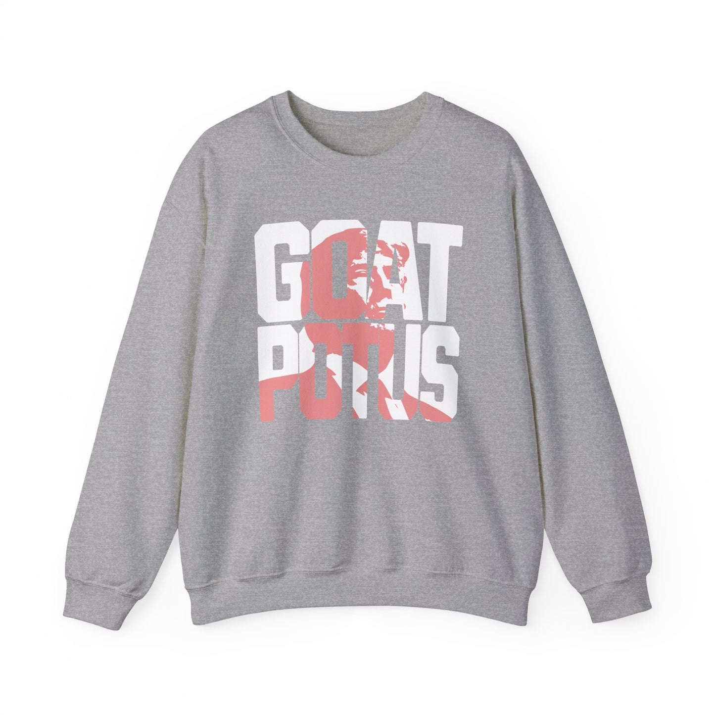GOAT POTUS TRUMP SWEATSHIRT