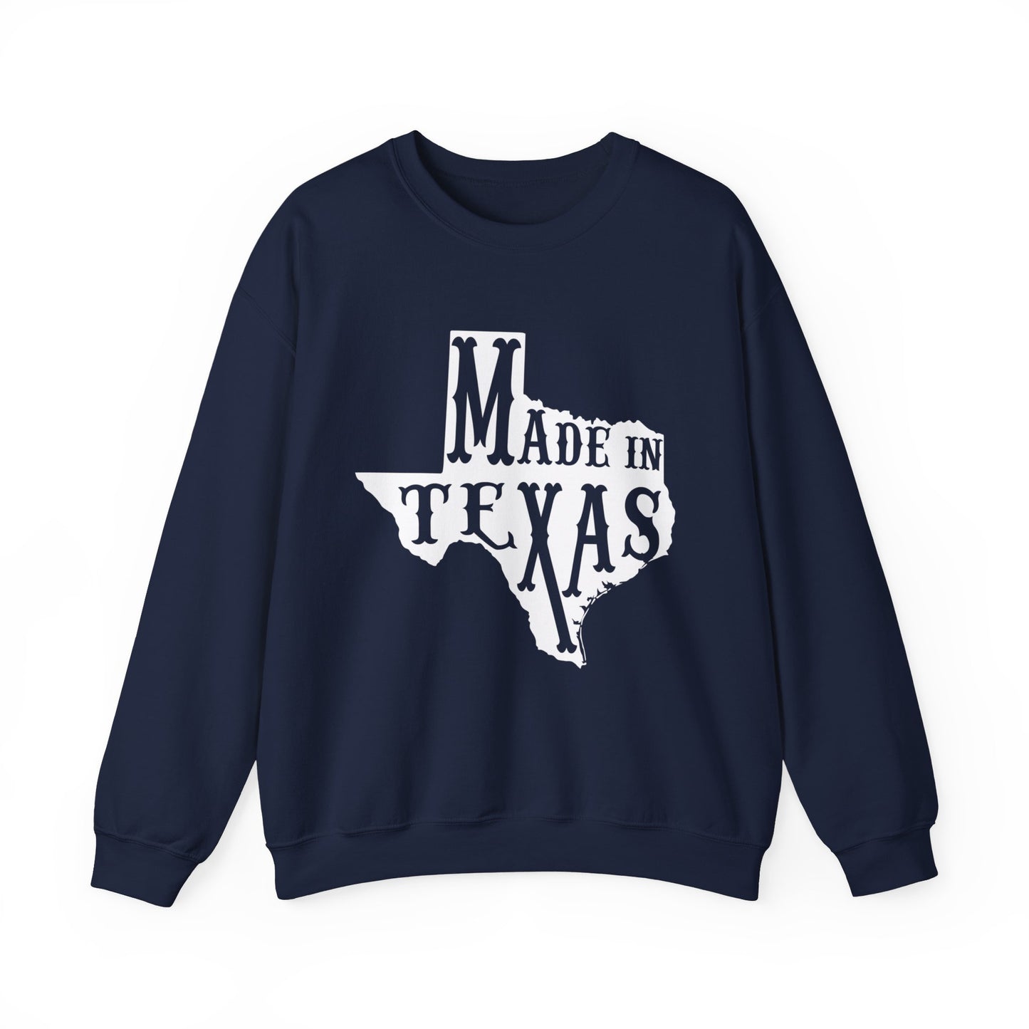 MADE IN TEXAS SWEATSHIRT