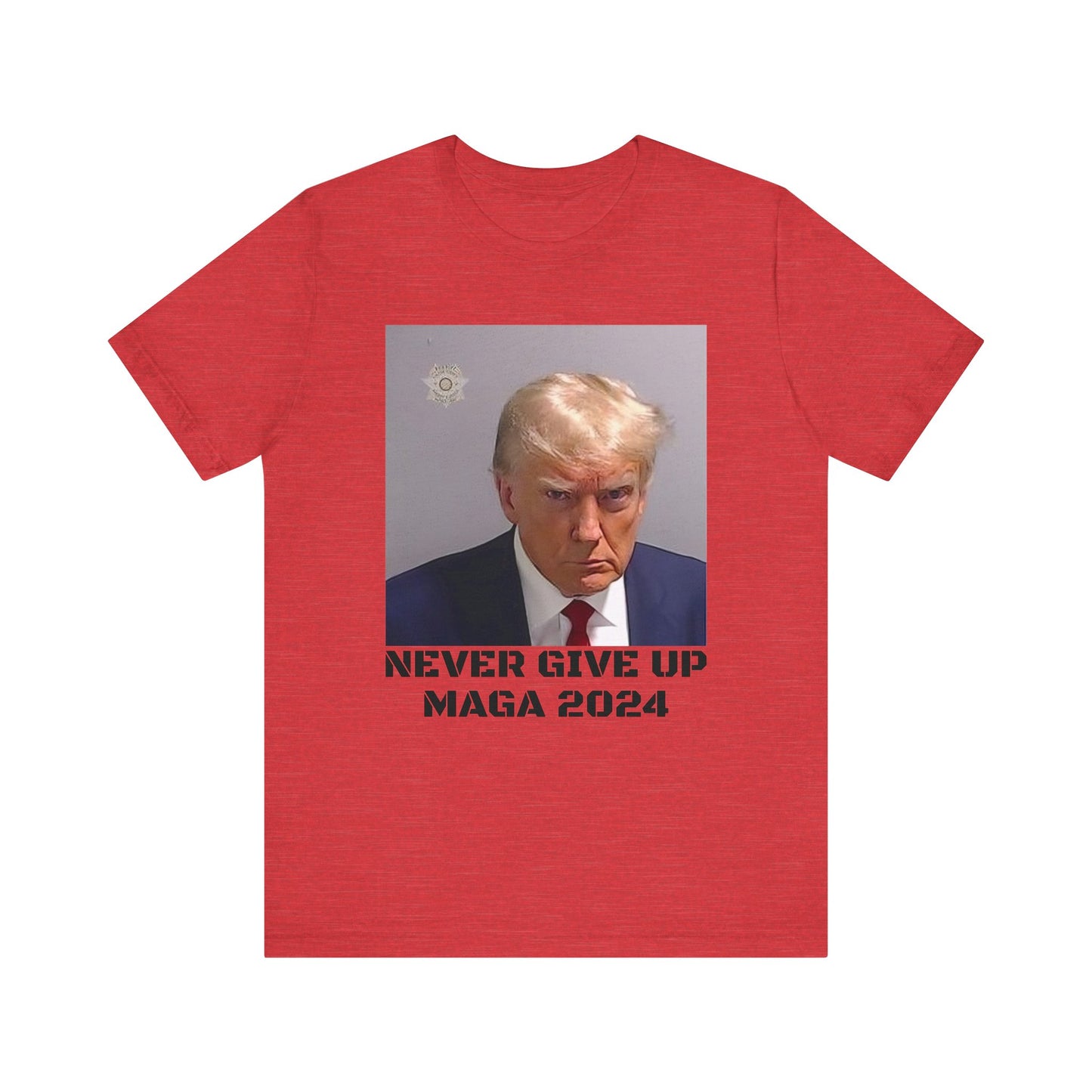 NEVER GIVE UP MAGA 2024