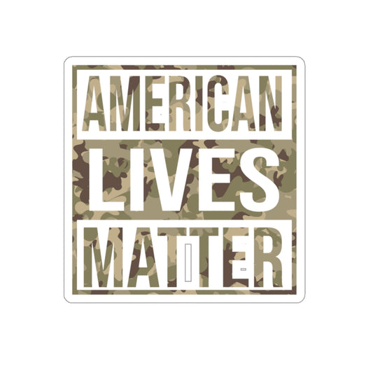 AMERICAN LIVES MATTER STICKER