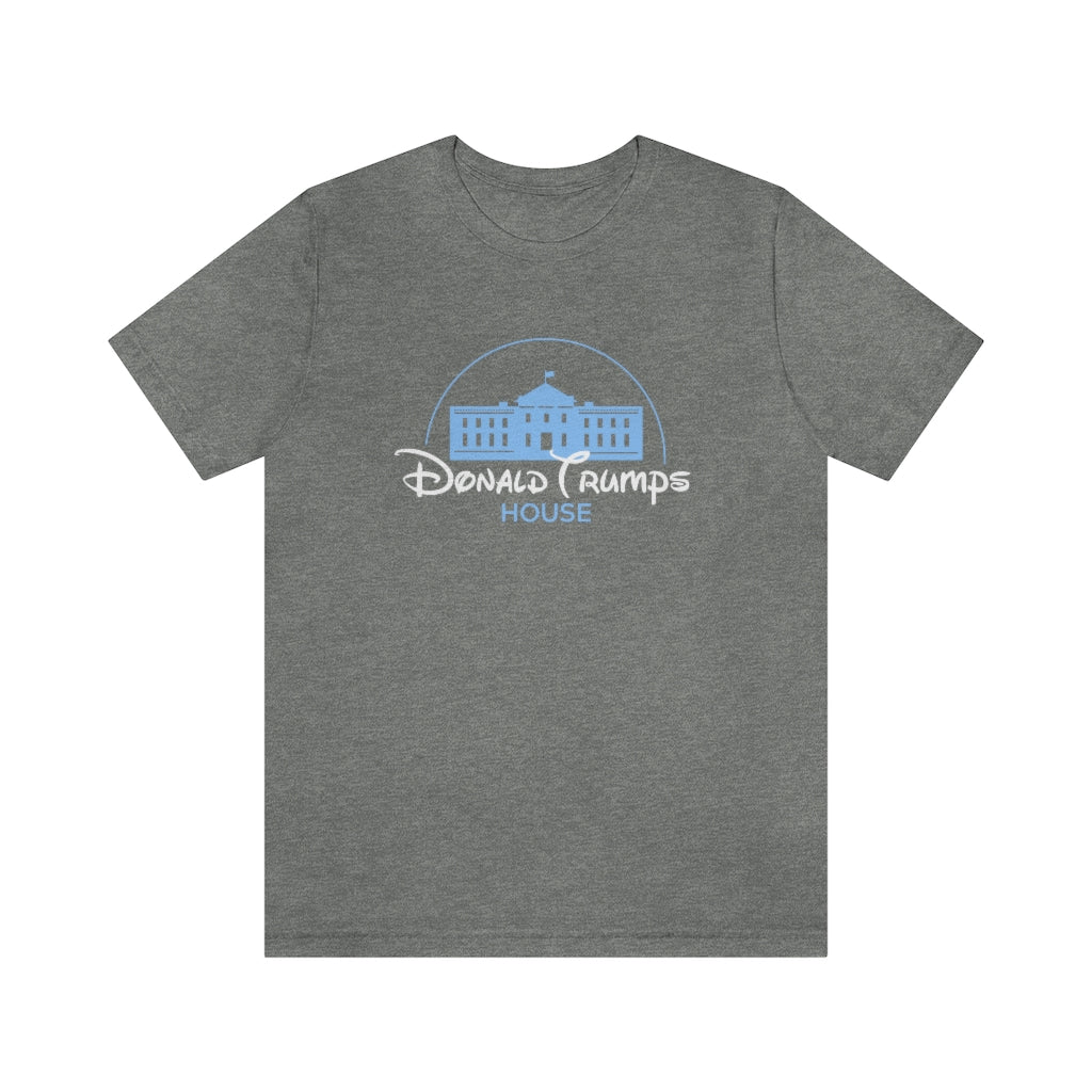 DONALD TRUMPS HOUSE