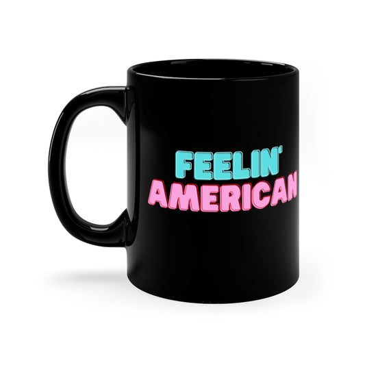 FEELIN' AMERICAN MUG