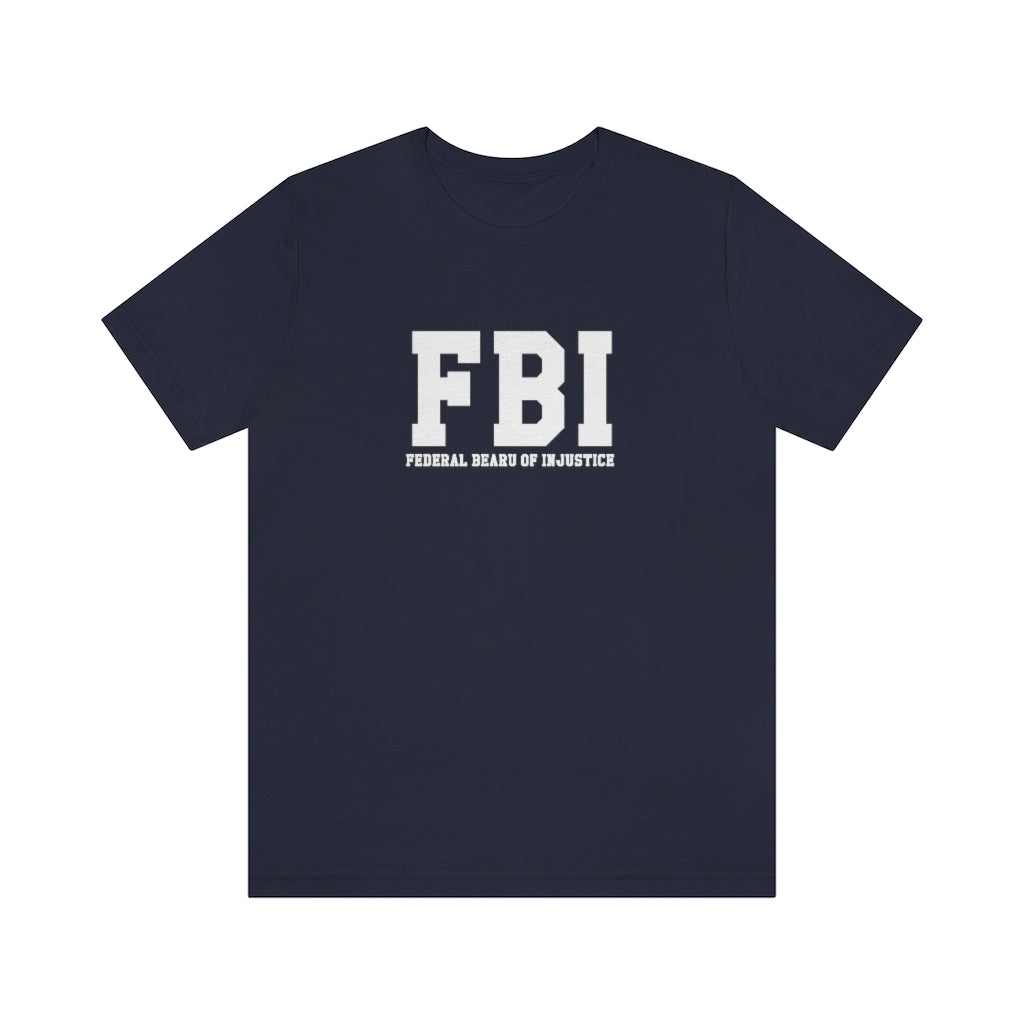 FBI- FEDERAL BUREAU OF INJUSTICE