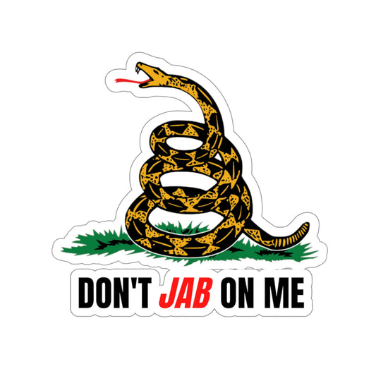 DON'T JAB ON ME STICKER