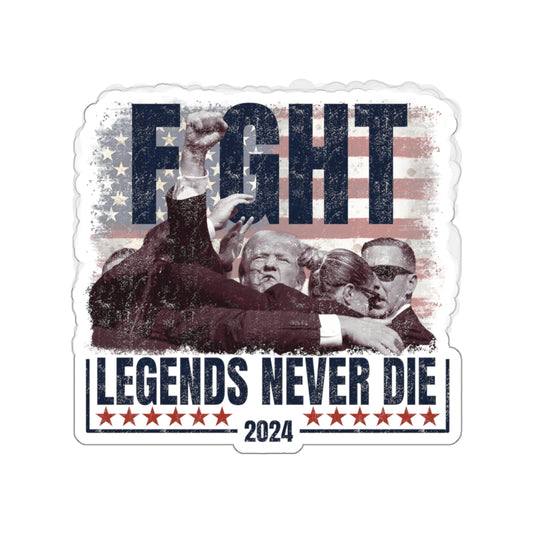 FIGHT LEGENDS NEVER DIE 2024 STICKER