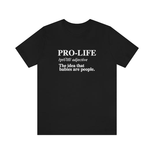 PRO-LIFE DEFINITION